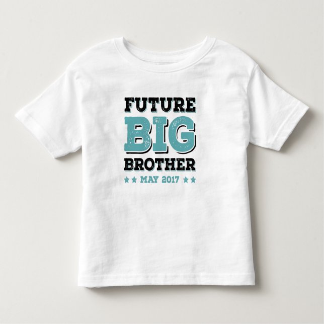 Cute Toddler Future Big Brother May 2017 funny T-Shirt (Front)