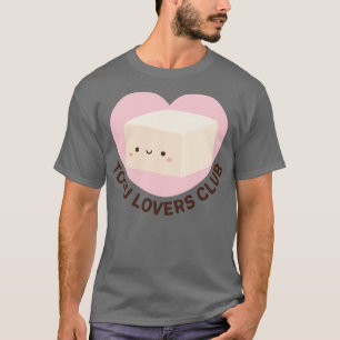 Cute Tofu Lovers Club T-Shirt