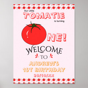 Cute Tomato Gender Neutral 1st Birthday Welcome Poster