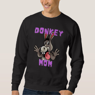 Cute Tongue Out Silly Donkey Mom Sweatshirt