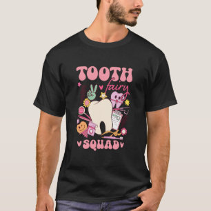 Cute Tooth Fairy Squad Matching for Dentist Dental T-Shirt