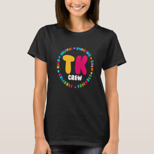 Cute Transitional Kindergarten Teacher Team Squad T-Shirt