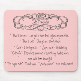 * Cute Translator Pink Mousepad *