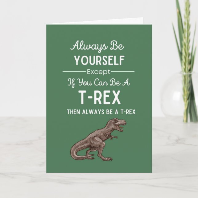 Cute Trex Cards Dinosaur Funny Humor Humorous (Front)