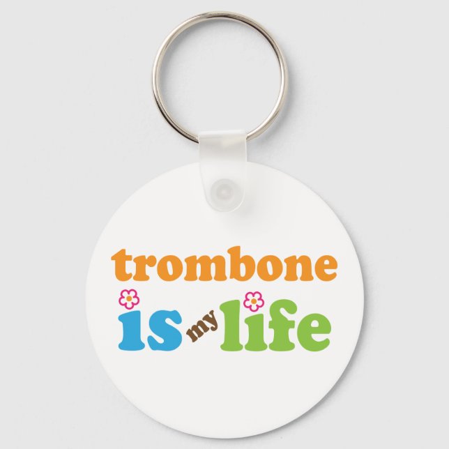 Cute Trombone is My Life Key Ring (Front)