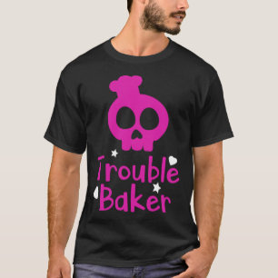 Cute Trouble Baker Girls Women Chef Cooking Bakery T-Shirt