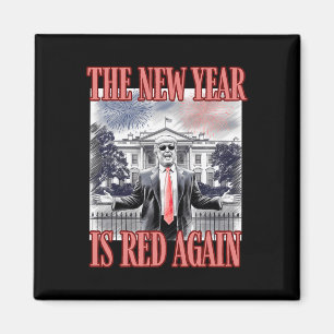 Cute Trump The New Year Is Red Again White House O Magnet