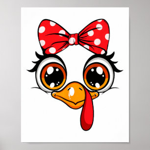 Cute Turkey Face Thanksgiving Girls Women Kids Gob Poster