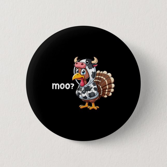 Cute Turkey Moo Cow Funny Turkey Trot Outfit Thank 6 Cm Round Badge (Front)
