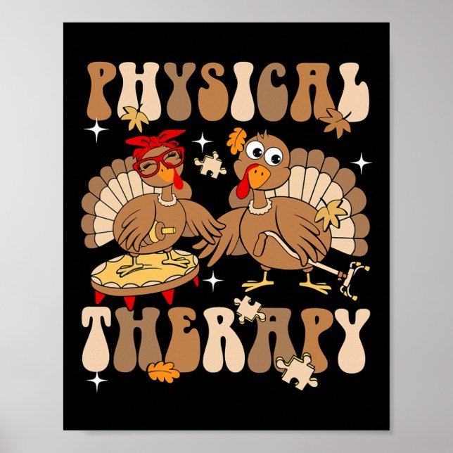 Cute Turkey Physical Therapy Pt Pta Fall Autumn Th Poster (Front)