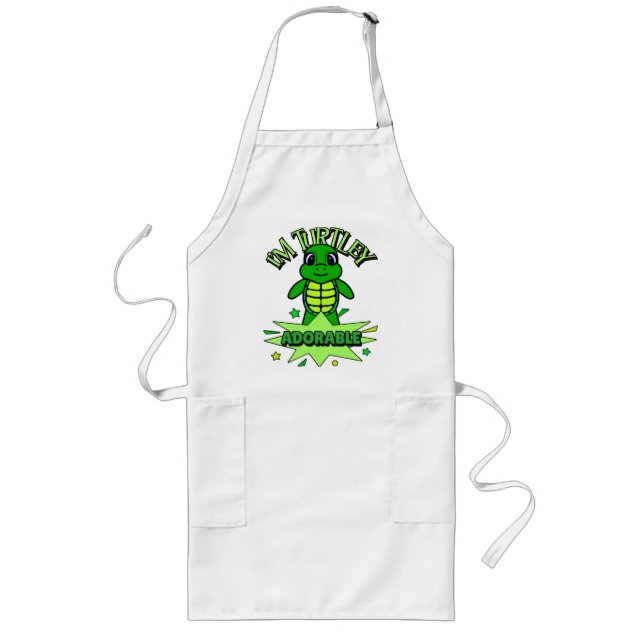 Cute Turtle Funny Quote Turtley Adorable Long Apron (Front)