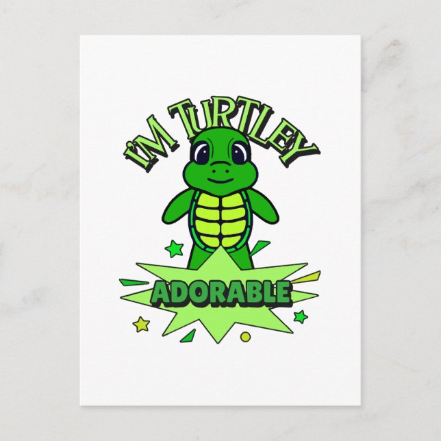 Cute Turtle Funny Quote Turtley Adorable Postcard (Front)