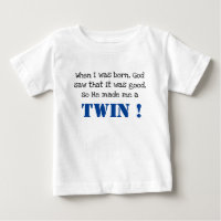 Cute Twin Saying Baby T-Shirt