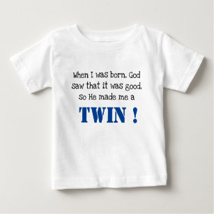Cute Twin Saying Baby T-Shirt