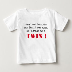 Cute Twin Saying Baby T-Shirt
