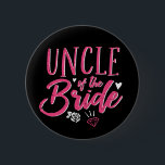 Cute Uncle of The Bride Pink Calligraphy Script 6 Cm Round Badge<br><div class="desc">Vintage cursive calligraphy script font design for engagement party, rehearsal dinner, bridal shower or bachelorette party. Matching wedding merchandise for the bride, her family and friends. Bright pink colour for a fun night out with the bride, maid of honour, bridesmaid, bestfriends and the whole wedding crew. Celebrate being engaged and...</div>