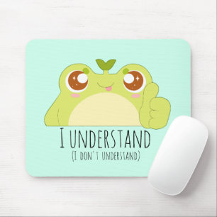 Cute Understand Green Frog Mouse Pad