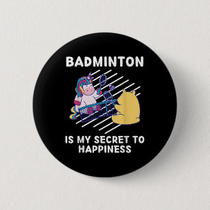 Cute Unicorn Badminton Is My Secret To Happiness U 6 Cm Round Badge