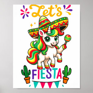 Cute Unicorn Cinco De Mayo Lets Fiesta Mexican Gir Poster