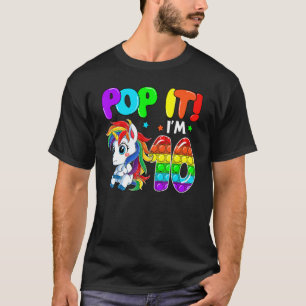 Cute Unicorn Fidget Toys Pop It I'm 10 Kids 10th B T-Shirt
