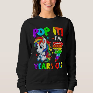 Cute Unicorn Fidget Toys Pop It I'm 7 Kids 7th Bir Sweatshirt