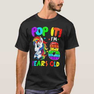 Cute Unicorn Fidget Toys Pop It I'm 8 Kids 8th Bir T-Shirt