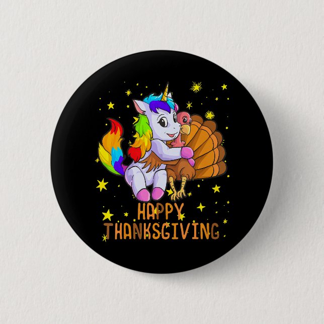 Cute Unicorn Hugs Turkey Happy Thanksgiving Girls 6 Cm Round Badge (Front)
