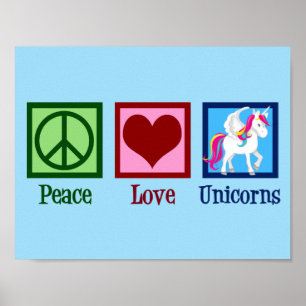 Cute Unicorn Peace Love Unicorns Poster