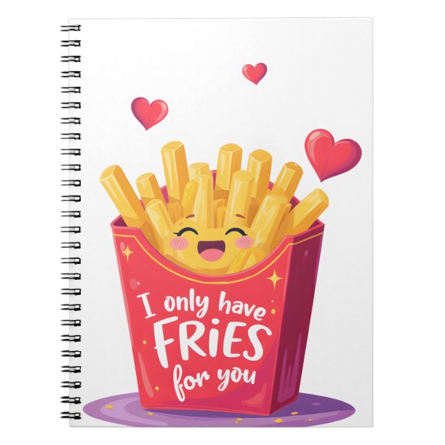 Cute Valentine French Fries Pun Notebook (Front)