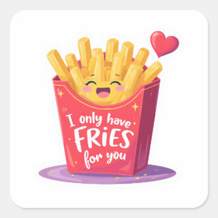 Cute Valentine French Fries Pun Square Sticker