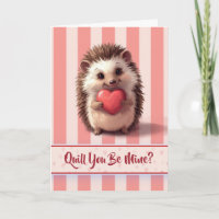 Cute Valentine Hedgehog Quill You be Mine