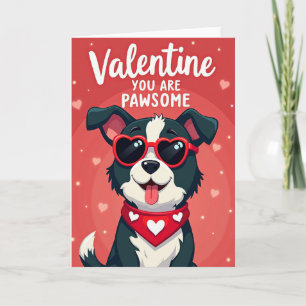 Cute Valentine Pawsome Dog Card
