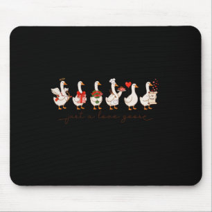 Cute Valentine Silly Goose Just A Love Goose Duck Mouse Pad