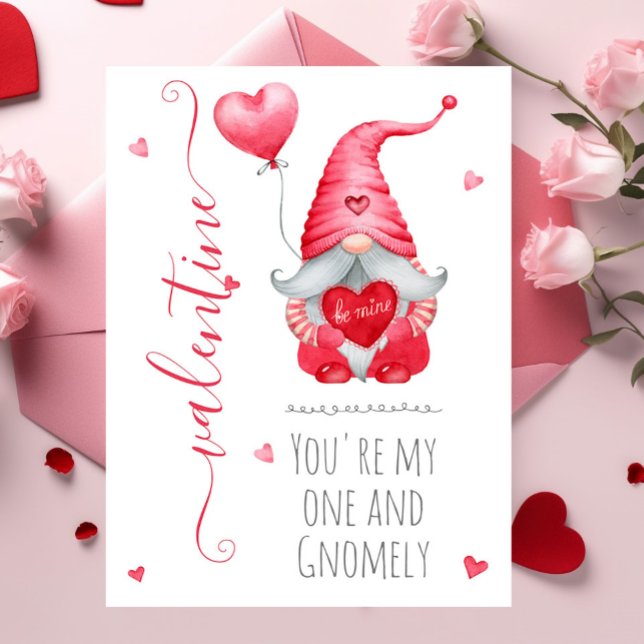 Cute Valentine Youre my One and Gnomely Card (Creator Uploaded)