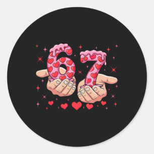Cute Valentines Day 67 Hearts Funny Six Seven Meme Classic Round Sticker