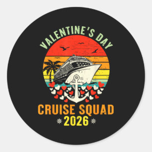 Cute Valentines Day Cruise 2026 Matching Cruise Fo Classic Round Sticker