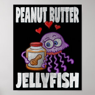 Cute Valentines Day T Shirts Kids Peanut Butter &a Poster