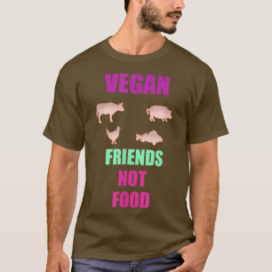 Cute Vegan Vegetarian gift for Women or Men T-Shirt