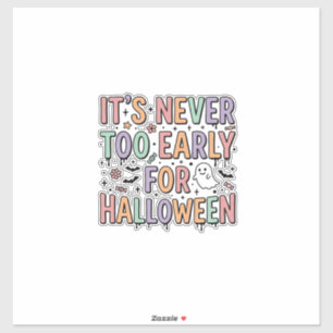 Cute Vintage Halloween Too Early Typography T-Shir