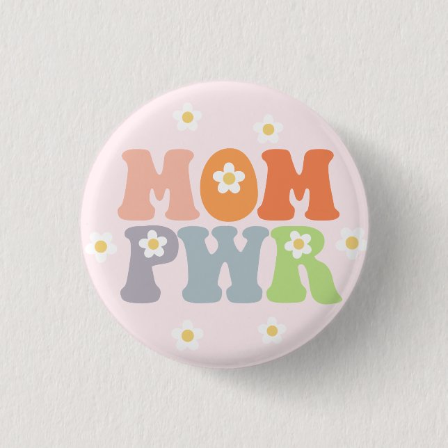 Cute Vintage Mom Powe PWR Badge (Front)