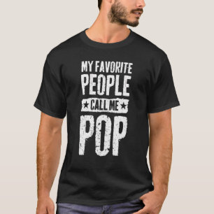 Cute Vintage My Favourite People Call Me Pop Fathe T-Shirt
