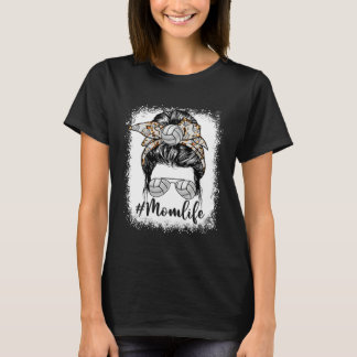 Cute Volleyball Mom Life Messy Bun Game Day Mother T-Shirt