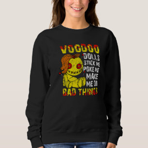 Cute Voodoo Teddy Bear Dolls Scary Acupuncture Cre Sweatshirt