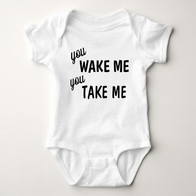 Cute WAKE ME, TAKE ME Baby Jersey Bodysuit (Front)
