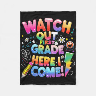Cute Watch Out First Grade Here I Come 1st Grade T Fleece Blanket