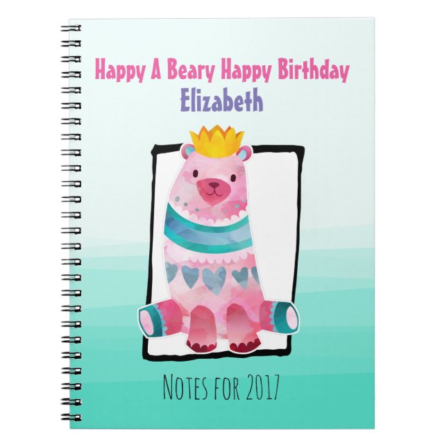 Cute Watercolor Bear With a Crown Happy Birthday Notebook (Front)
