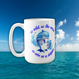 Cute Watercolor Dolphins Quote Coffee Mug