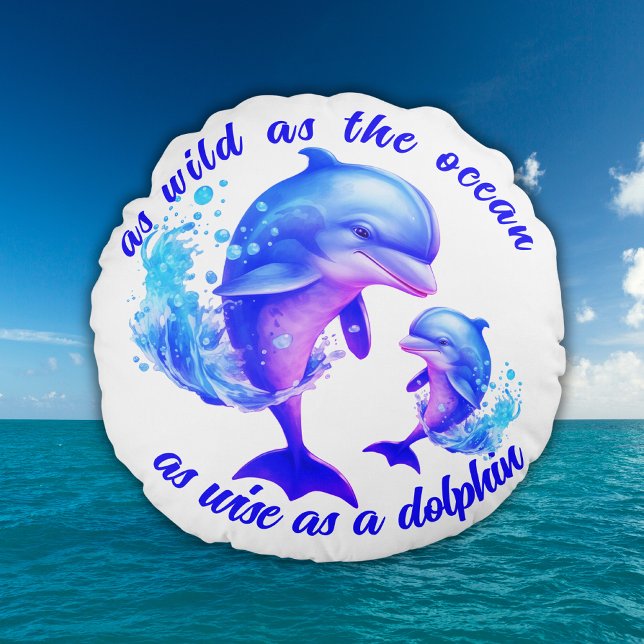 Cute Watercolor Dolphins Quote | Round Cushion (Creator Uploaded)