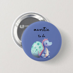 Cute Watercolor Little Dinosaur Auntie-to-be 6 Cm Round Badge