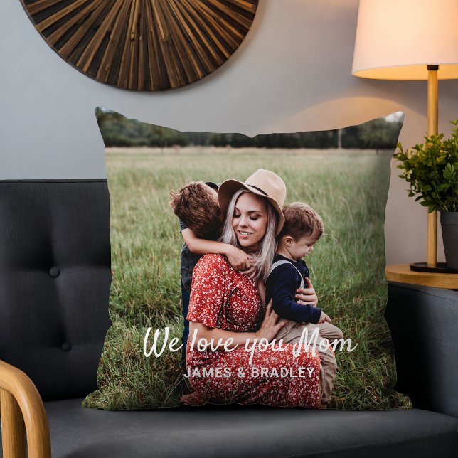 Cute WE LOVE YOU MOM Mother's Day Photo Cushion (Creator Uploaded)
